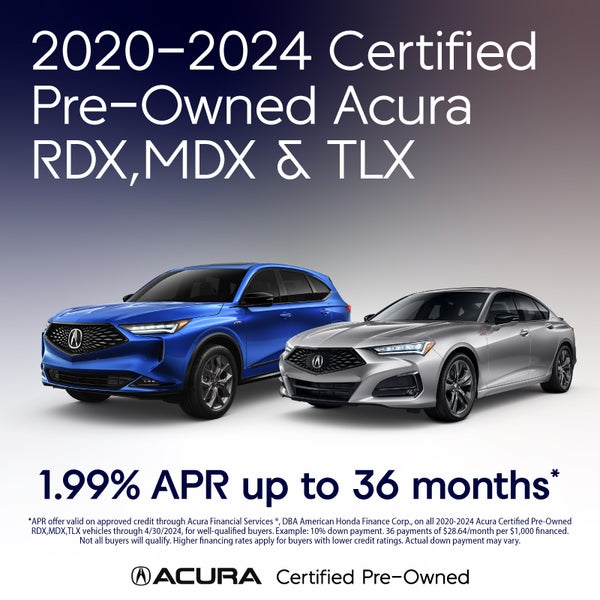 2020-2024 Certified Pre-Owned Acura, RDX, MDX & TLX